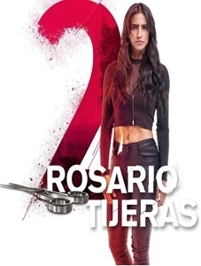 Rosario Tijeras 2 