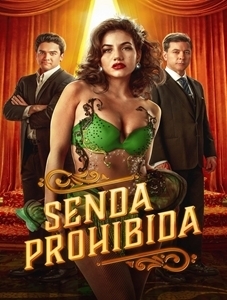 Senda Prohibida 