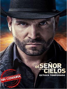 El Senor de los cielos 8 Temporada Sin Censura 