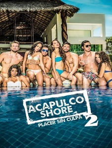 Acapulco Shore 2 