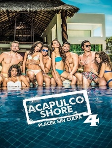 Acapulco Shore 4 