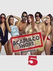 Acapulco Shore 5 