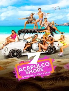 Acapulco Shore 7 