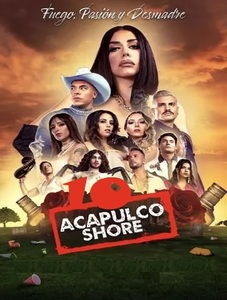 Acapulco Shore 10 